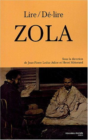 Lire, dé-lire Zola