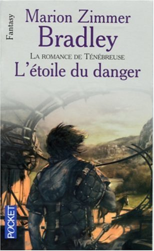 L'étoile du danger : la romance de Ténébreuse : l'âge de Damon Ridenow