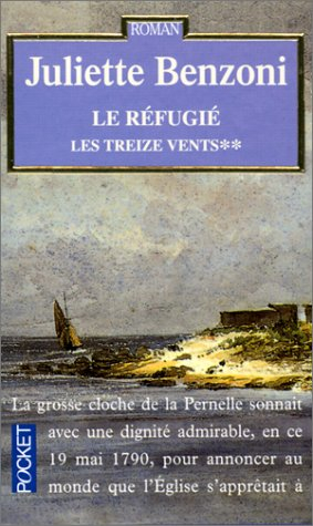 treize vents, tome 2 : le réfugié