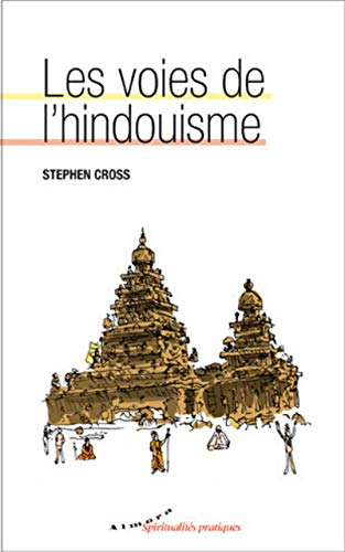 Les voies de l'hindouisme