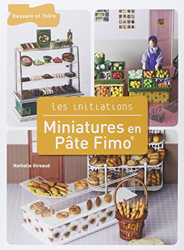 Miniatures en pâte Fimo