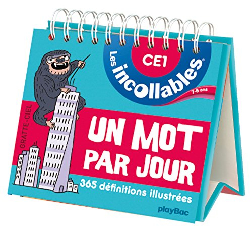Français, 7-8 ans : CE1 : un mot par jour, 365 définitions illustrées