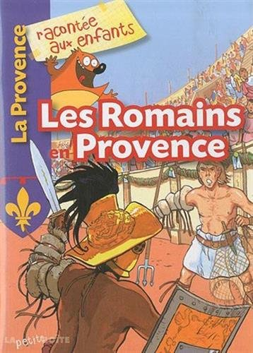 Les Romains en Provence