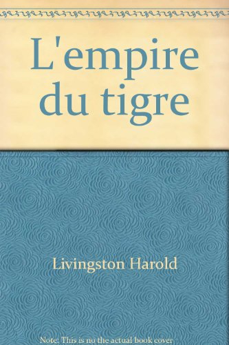 L'Empire du tigre