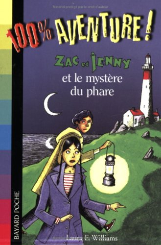 Zac et Jenny. Vol. 1. Zac et Jenny et le mystère du phare