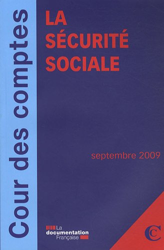 La sécurité sociale : septembre 2009