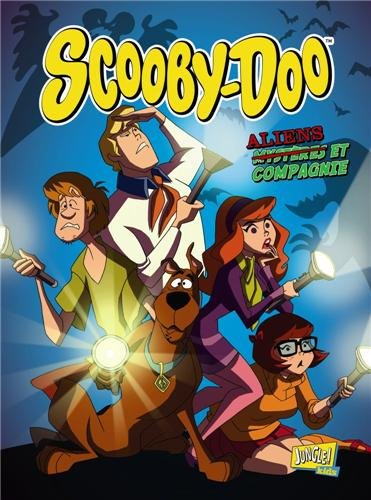 Scooby-Doo. Vol. 2. Aliens et compagnie