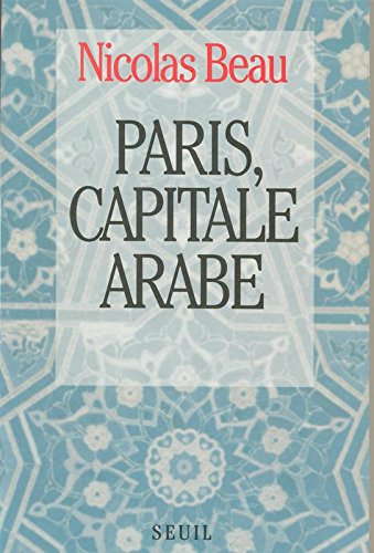 Paris, capitale arabe