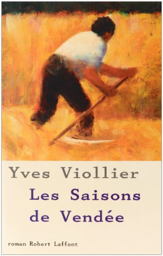 Les saisons de Vendée. Vol. 1