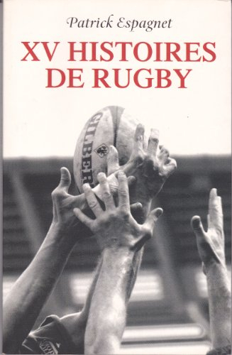 XV histoires de rugby