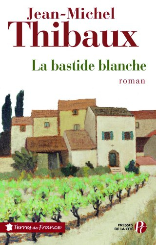 La bastide blanche