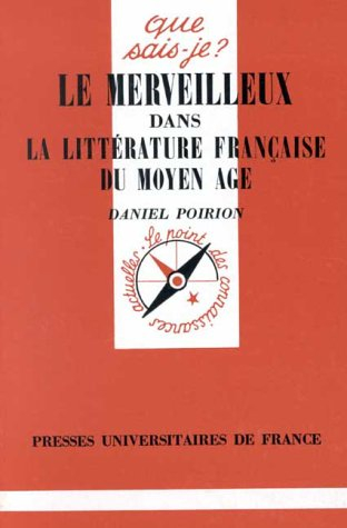Le Merveilleux dans la littérature française du Moyen-Age