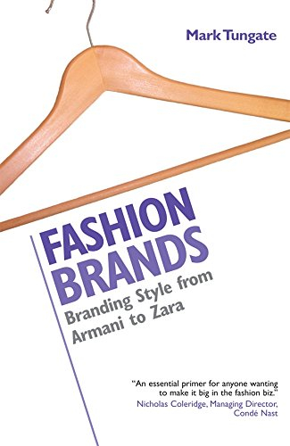 fashion brands: branding style from armani to zara - mark tungate