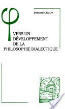 Vers un développement de la philosophie dialectique