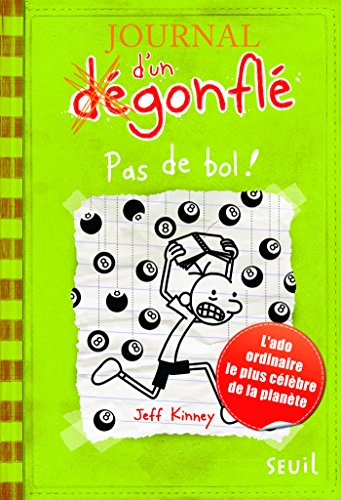 Journal d'un dégonflé. Vol. 8. Pas de bol !