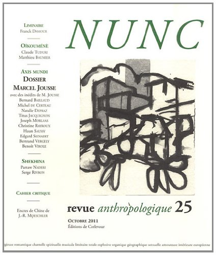 Nunc, n° 25. Dossier Marcel Jousse