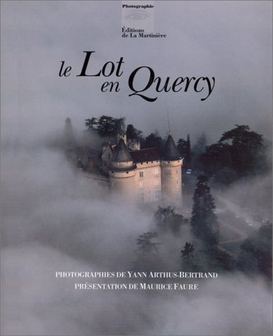 Le Lot en Quercy