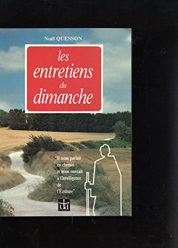 les entretiens du dimanche, année b