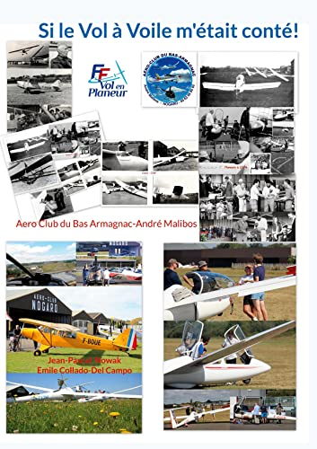 Si le Vol à Voile m'était conté ! : Aero Cub du Bas Armagnac-André Malibos
