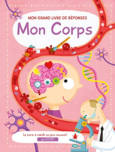 Mon corps: Mon grand livre de réponses
