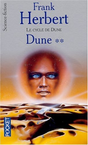 Le cycle de Dune. Vol. 2. Dune