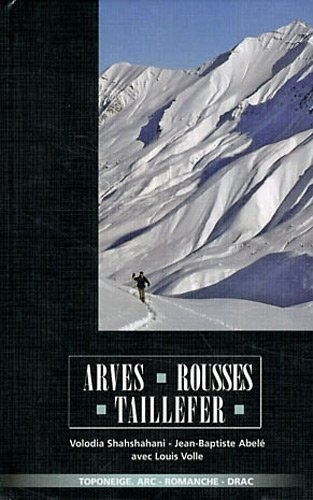 Arves, Rousses, Taillefer