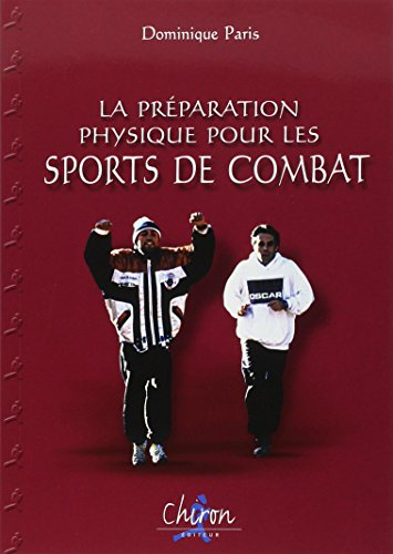 La préparation physique pour les sports de combat
