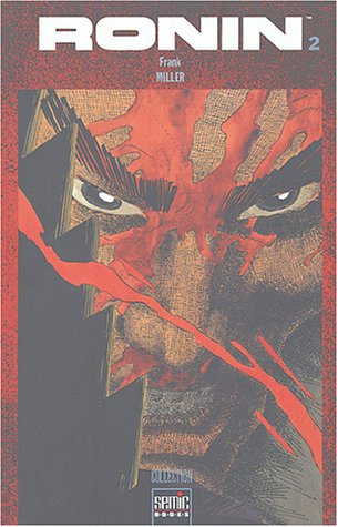 ronin, tome 2 :