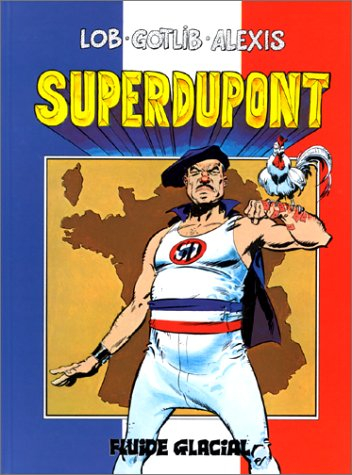 Superdupont. Vol. 1