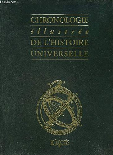 chronologie illustrée de l'histoire universelle