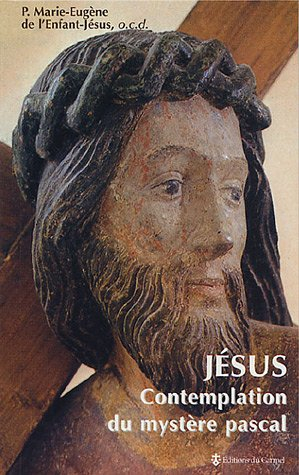 Jésus : contemplation du mystère pascal