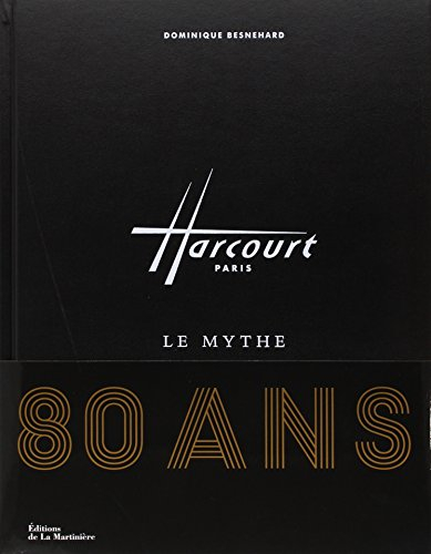 Harcourt, le mythe