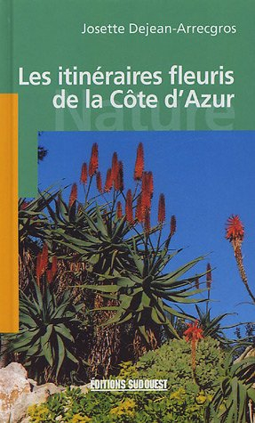 Itinéraires fleuris de la Côte d'Azur