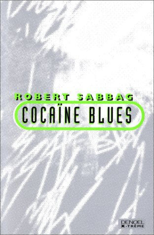 Cocaïne blues
