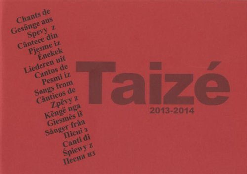Chants de Taizé : 2013-2014