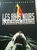 Les rats noirs - L'extreme droite en Belgique francophone