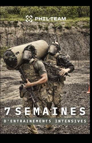 7 semaines d'Entraînements Intensives
