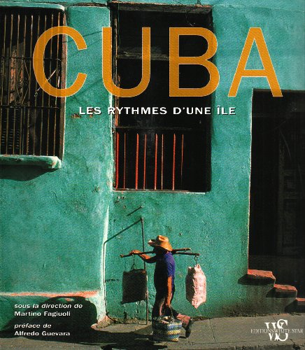 Cuba : les rythmes d'une île