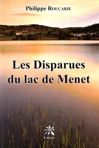 Les disparues du lac de Menet