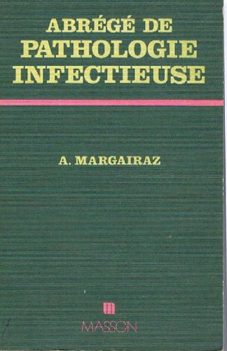 abrege de pathologie infectieuse