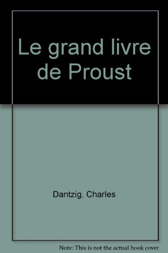 Le grand livre de Proust