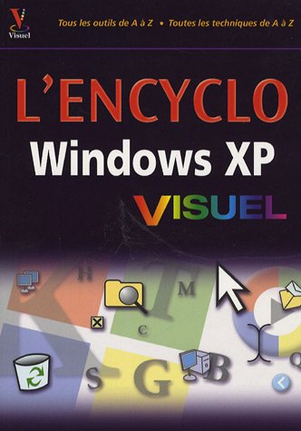 L'encyclo visuel Windows XP