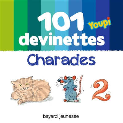 101 devinettes : charades