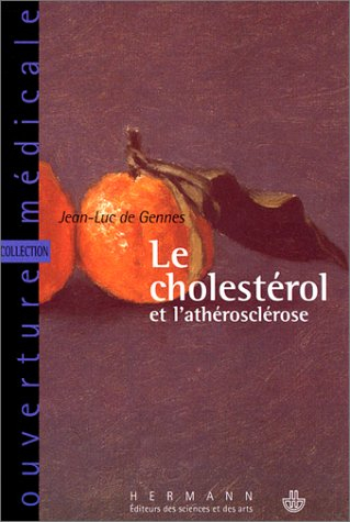 Le cholestérol et l'athérosclérose