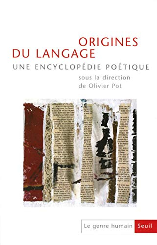 Genre humain (Le), n° 45-46. Origines du langage : une encyclopédie poétique