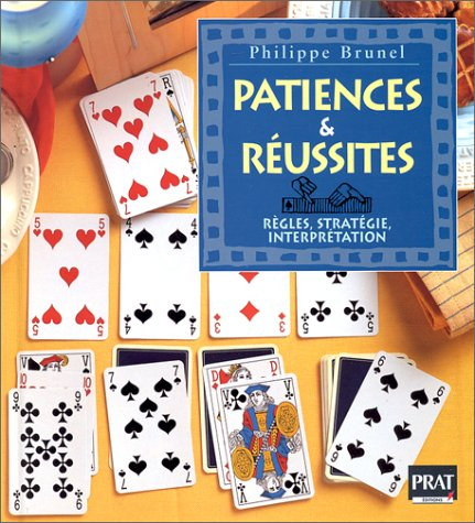 Patiences et réussites : règles, stratégie et interprétation