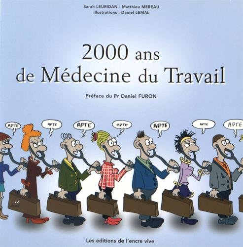 2000 ans de médecine du travail