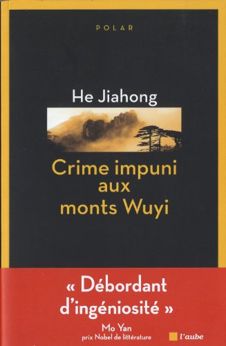 Crime impuni aux monts Wuyi