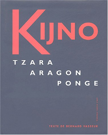 Kijno-Tzara : soixante-dix variations psychanalytiques sur le portrait de Tristan Tzara