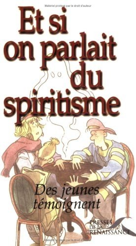 Et si on parlait du spiritisme ?